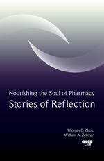 Nourishing the Soul of Pharmacy: Stories of Reflection