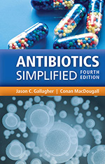 Antibiotics Simplified, Fourth Edition