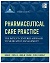 Pharmaceutical Care Practice: The Patient Centered Approach to Medication Management, third edition