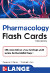 Pharmacology Flash Cards