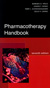 Pharmacotherapy Handbook, Seventh Edition