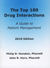 The Top 100 Drug Interactions: A Guide to Patient Management, 2010 Edition