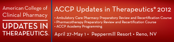 ACCP Updates in Therapeutics 2012