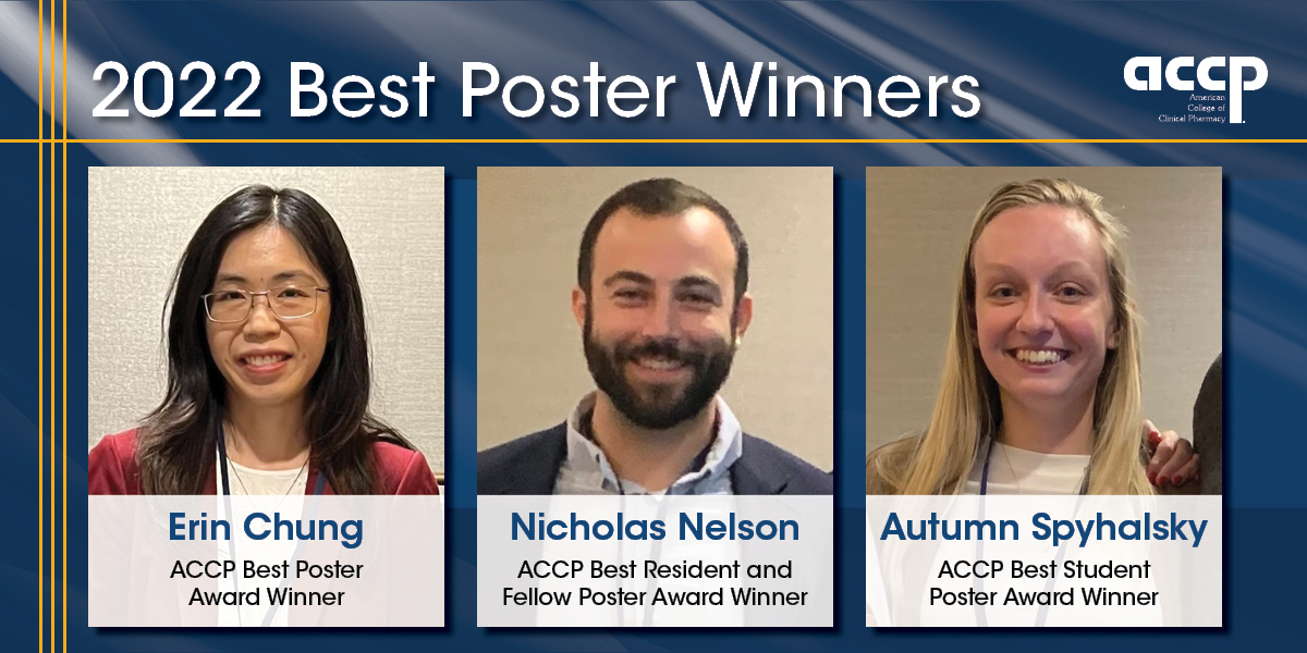Chung, Nelson, and Spyhalsky Receive Best Poster Honors
