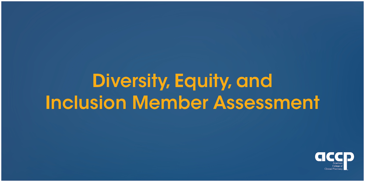 Diversity, Equity, and Inclusion Member Assessment