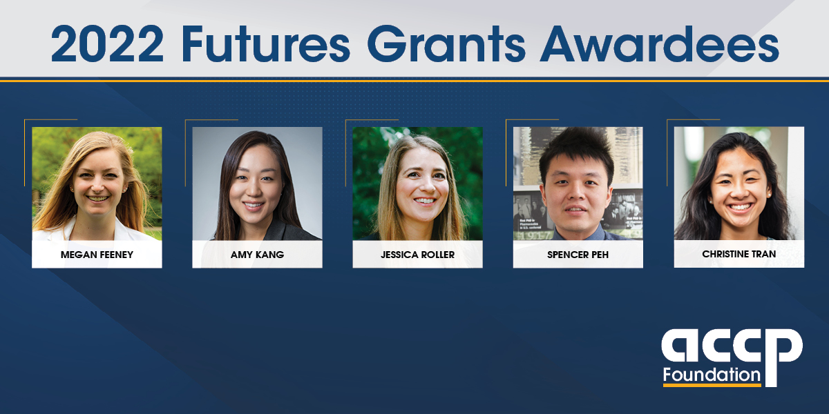 ACCP Foundation Congratulates the 2022 Futures Grants Awardees