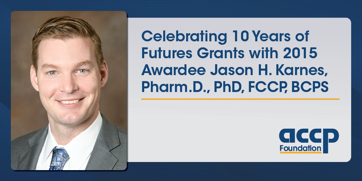 Jason H. Harnes, Pharm.D., PhD, FCCP, BCPS