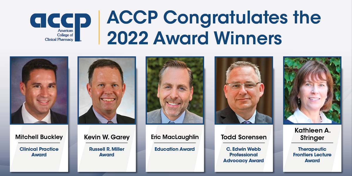 Buckley, Garey, MacLaughlin, Sorensen, and Stringer to Receive ACCP Honors
