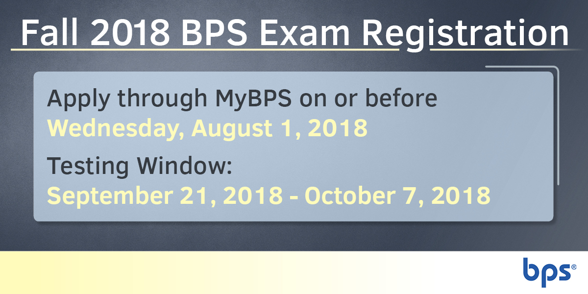 BPS Exam Application Deadline