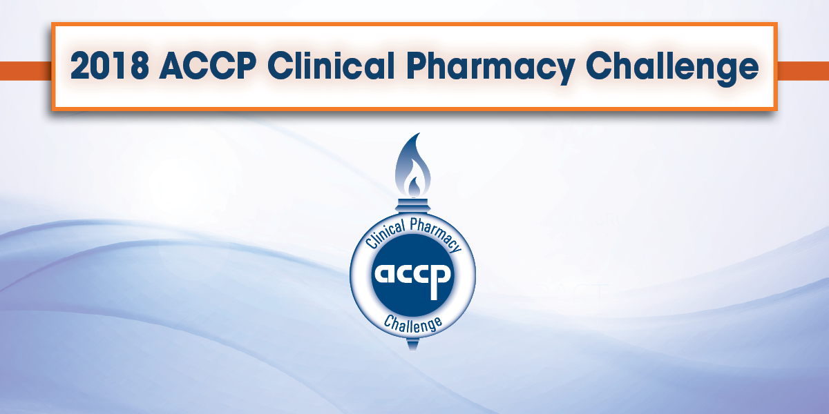 ACCP Clinical Pharmacy Challenge: Live Round Competition at Global Conference