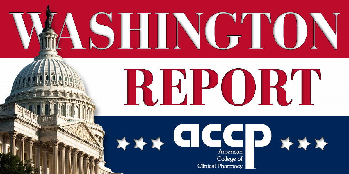 Washington Report: ACCP Practice Management Issue Brief: Payment Methods in Outpatient Team-Based Clinical Pharmacy Practice, Part 2—MACRA for Pharmacists