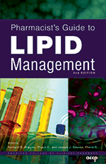 Pharmacist’s Guide to Lipid Management