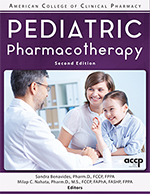 Pediatric Pharmacotherapy, Second Edition