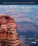 Clinical Faculty Survival Guide