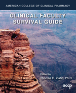 The Clinical Faculty Survival Guide