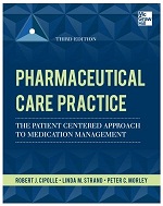 Pharmaceutical Care Practice: The Patient-Centered Approach to Medication Management
