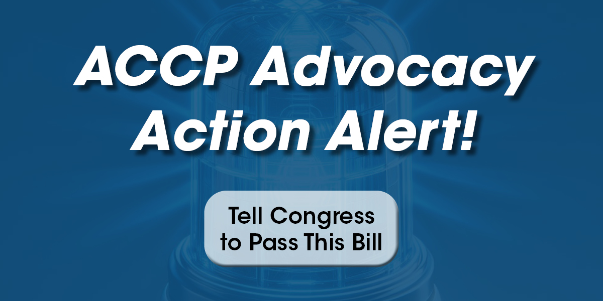 ACCP Advocacy Action Alert