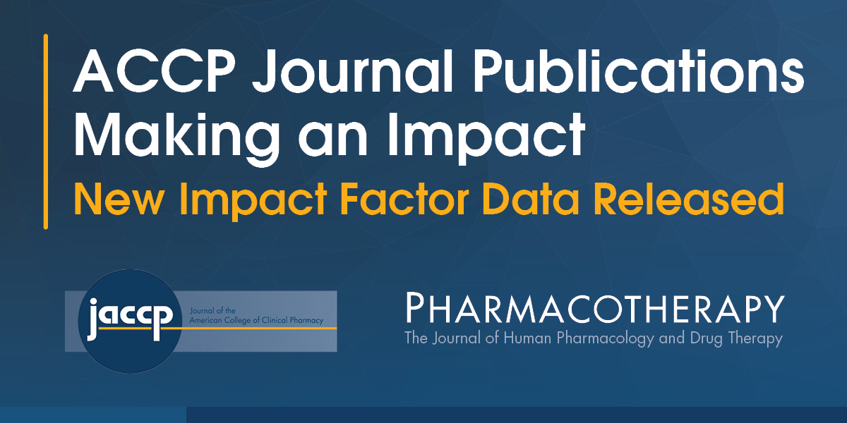 ACCP Journal Publications Making an Impact