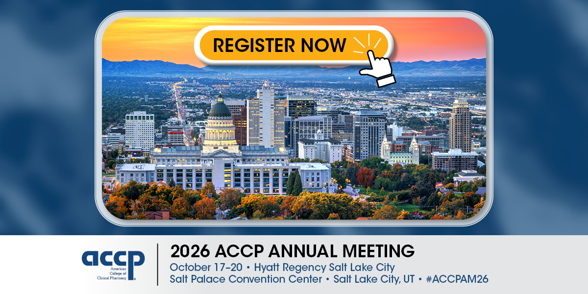 Register Now for the 2026 ACCP Annual Meeting