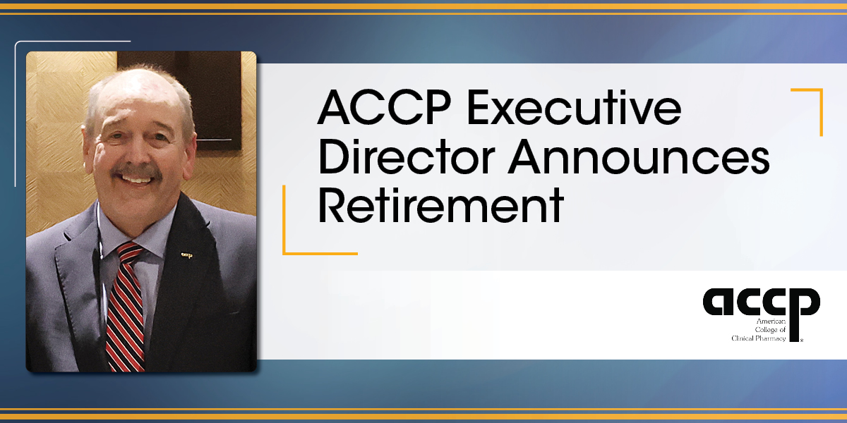 ACCP Executive Director Announces Retirement