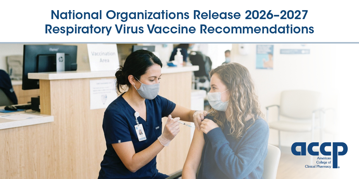 National Organizations Release 2026-2027 Respiratory Virus Vaccine Recommen...