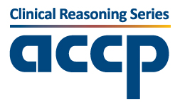 ACCP Clinical Reasoning Series