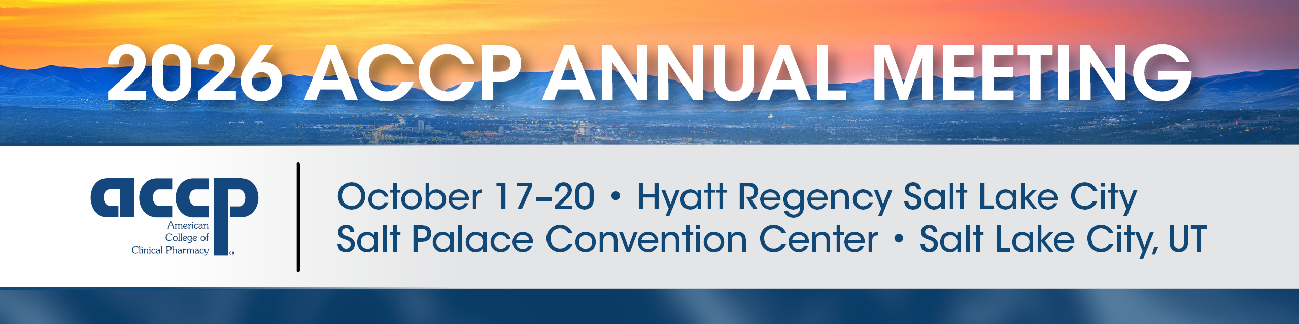 2026 ACCP Annual Meeting Salt Lake City banner