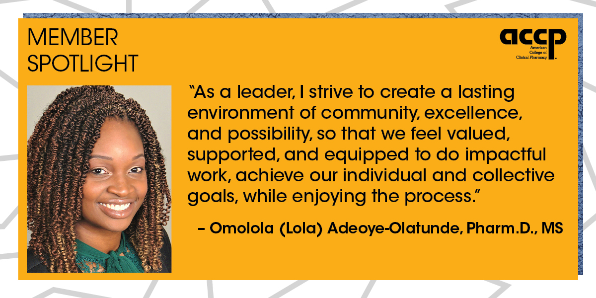 ACCP Member Spotlight: Omolola (Lola) Adeoye-Olatunde