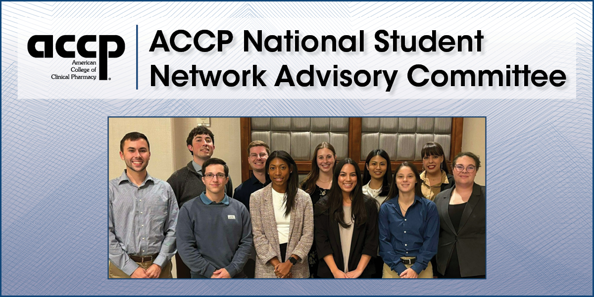 ACCP National Student Network Advisory Committee Applications Due June 15