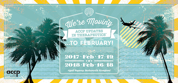 We're moving ACCP Updates in Therapeutics to February