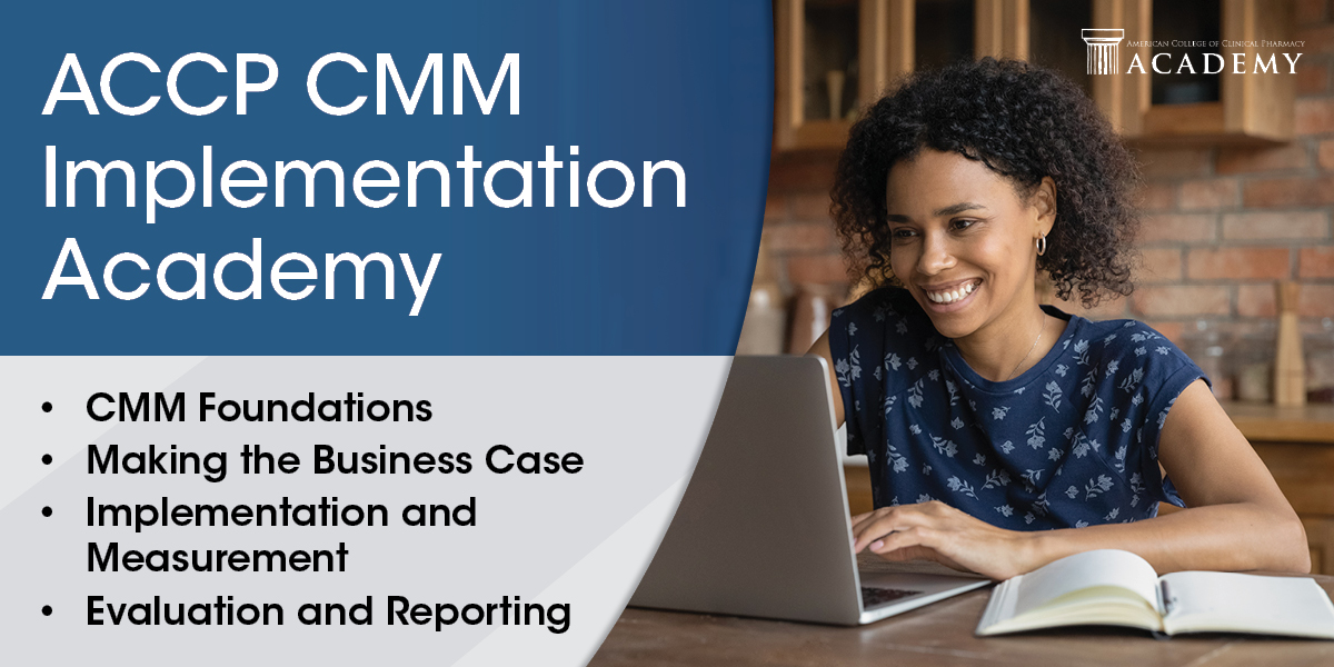 ACCP CMM Implementation Academy