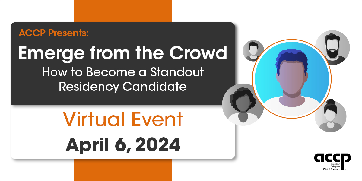 Emerge from the Crowd: How to Become a Standout Residency Residency Candida...
