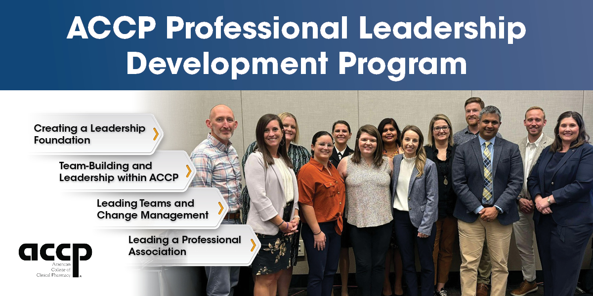 Call for Applications for the ACCP Professional Leadership Development Prog...