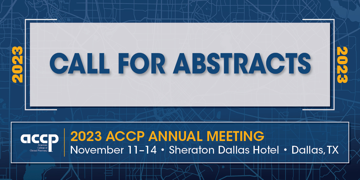 2023 ACCP Annual Meeting Call for Abstracts