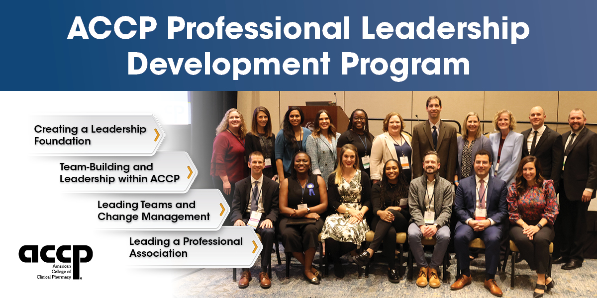 ACCP Professional Leadership Development Program Application Deadline is Ju...