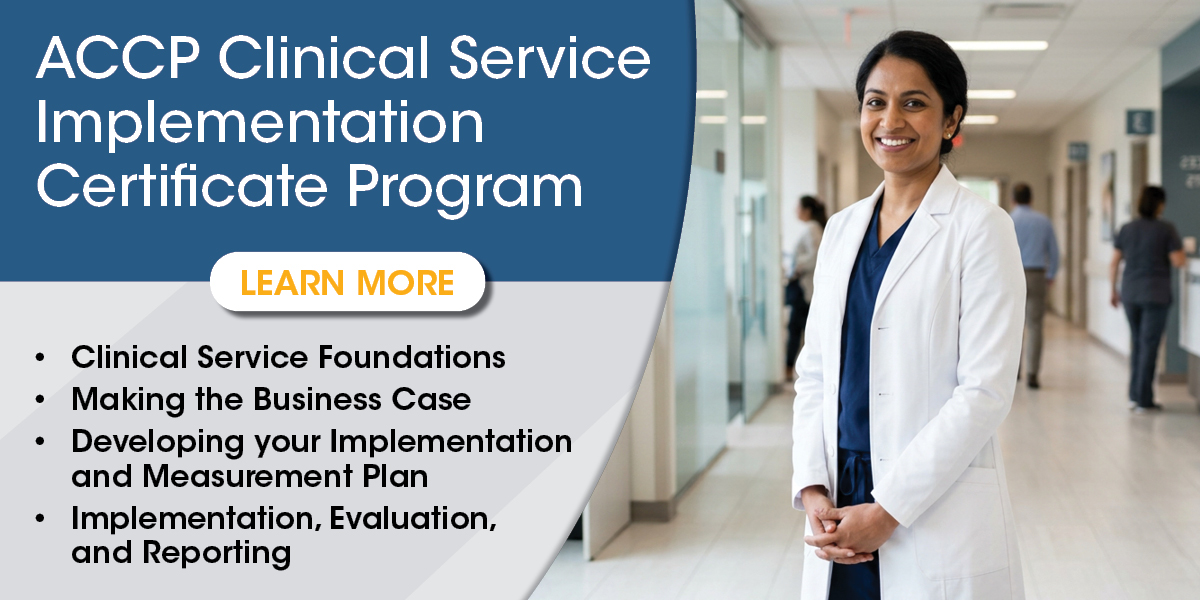 Clinical Service Implementation Program: A New Certificate Program for Pharmacy Residents