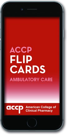 ACCP Flip Cards: Ambulatory Care