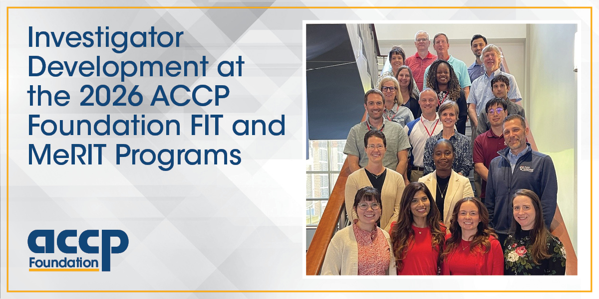 Investigator Development at the 2026 ACCP Foundati...