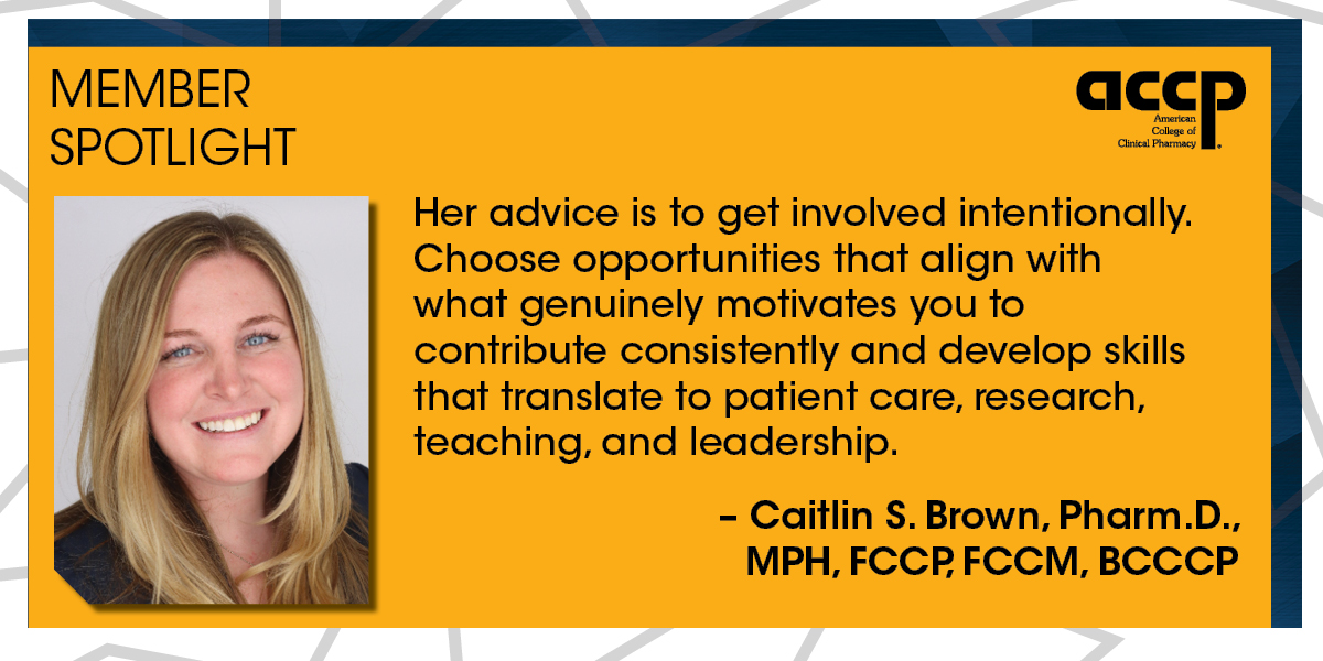 ACCP Member Spotlight: Caitlin S. Brown