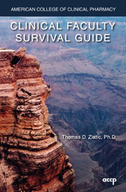 Clinical Faculty Survival Guide