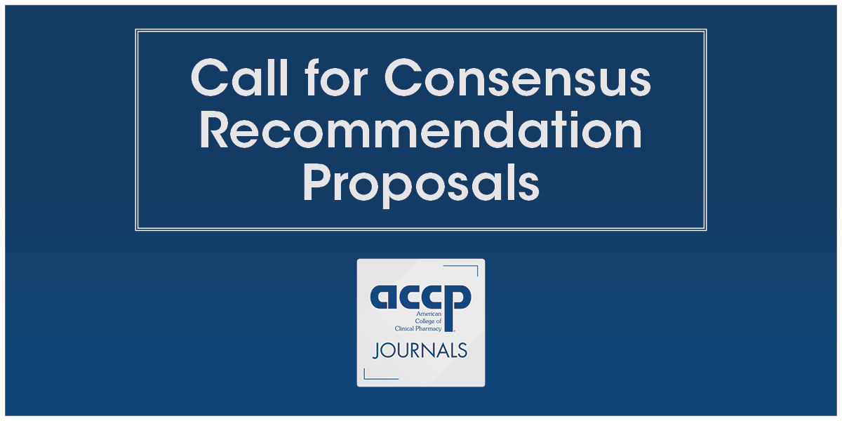 Call for Consensus Recommendation Proposals