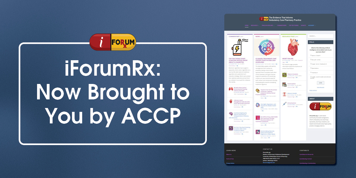 iForumRx: Now Brought to You by ACCP