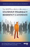 ACCP Ambulatory Care Pharmacist’s Survival Guide, Third Edition