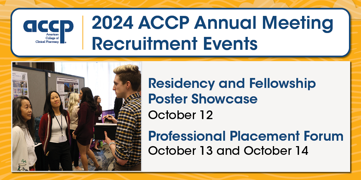 Recruitment Opportunities at the 2024 ACCP Annual Meeting