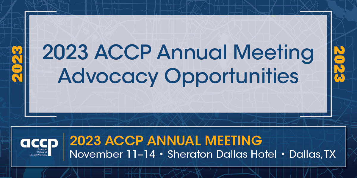 2023 ACCP Annual Meeting Advocacy Opportunities
