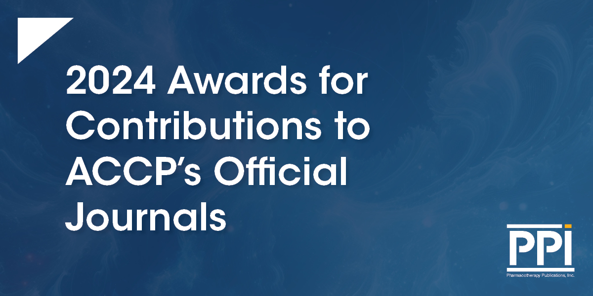 2024 Awards for Contributions to ACCP’s Official Journals