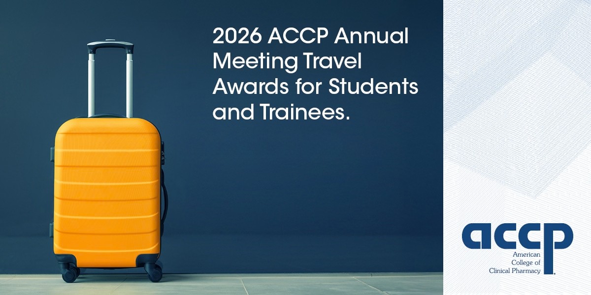 ACCP Travel Awards Given for 2026 Annual Meeting