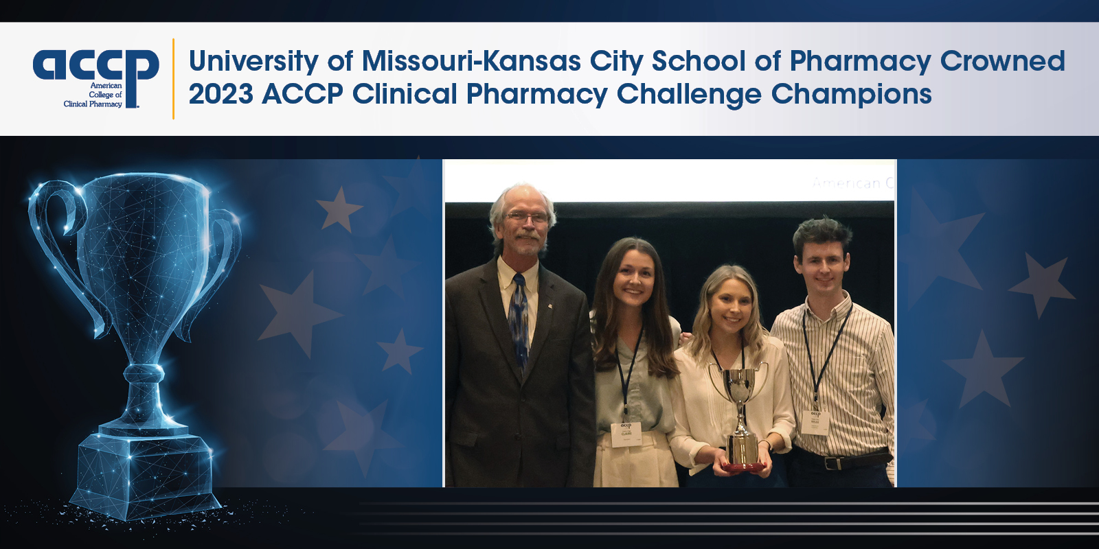 University of Missouri-Kansas City Crowned 2023 ACCP Clinical Pharmacy Challenge Champion
